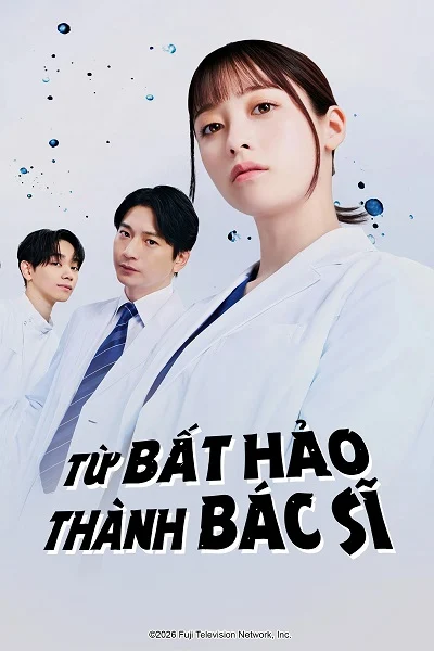 Từ Bất Hảo Thành Bác Sĩ